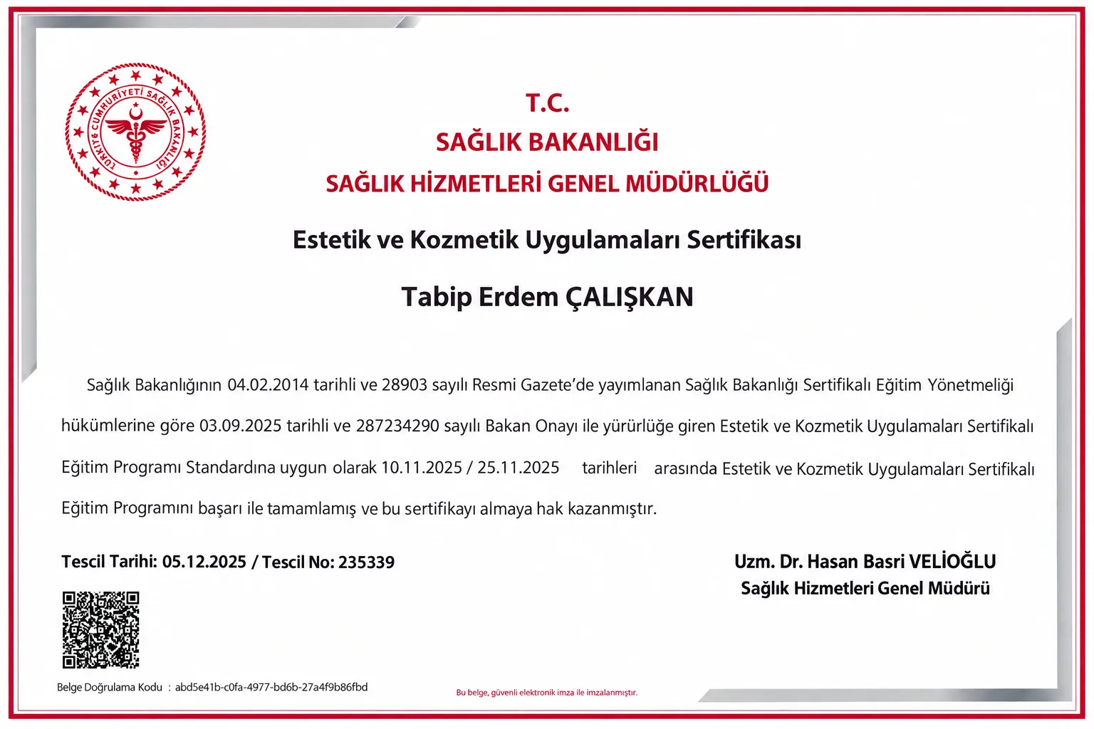 Sağlık Bakanlığı Estetik Sertifikası